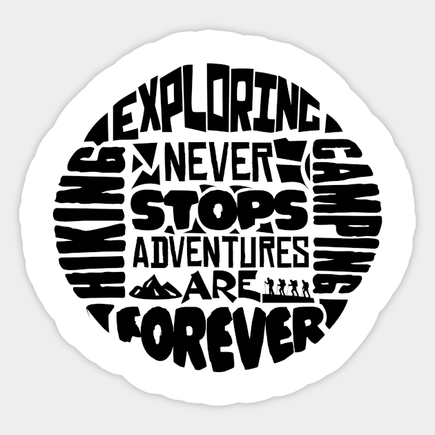 Exploring never stops Sticker by abbyhikeshop
